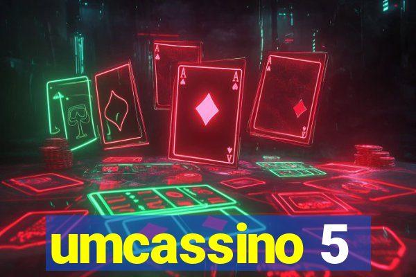 umcassino 5
